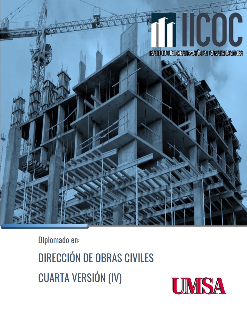 DIPLOMADO EN: DIRECCIÓN DE OBRAS CIVILES (4ta. Versión)