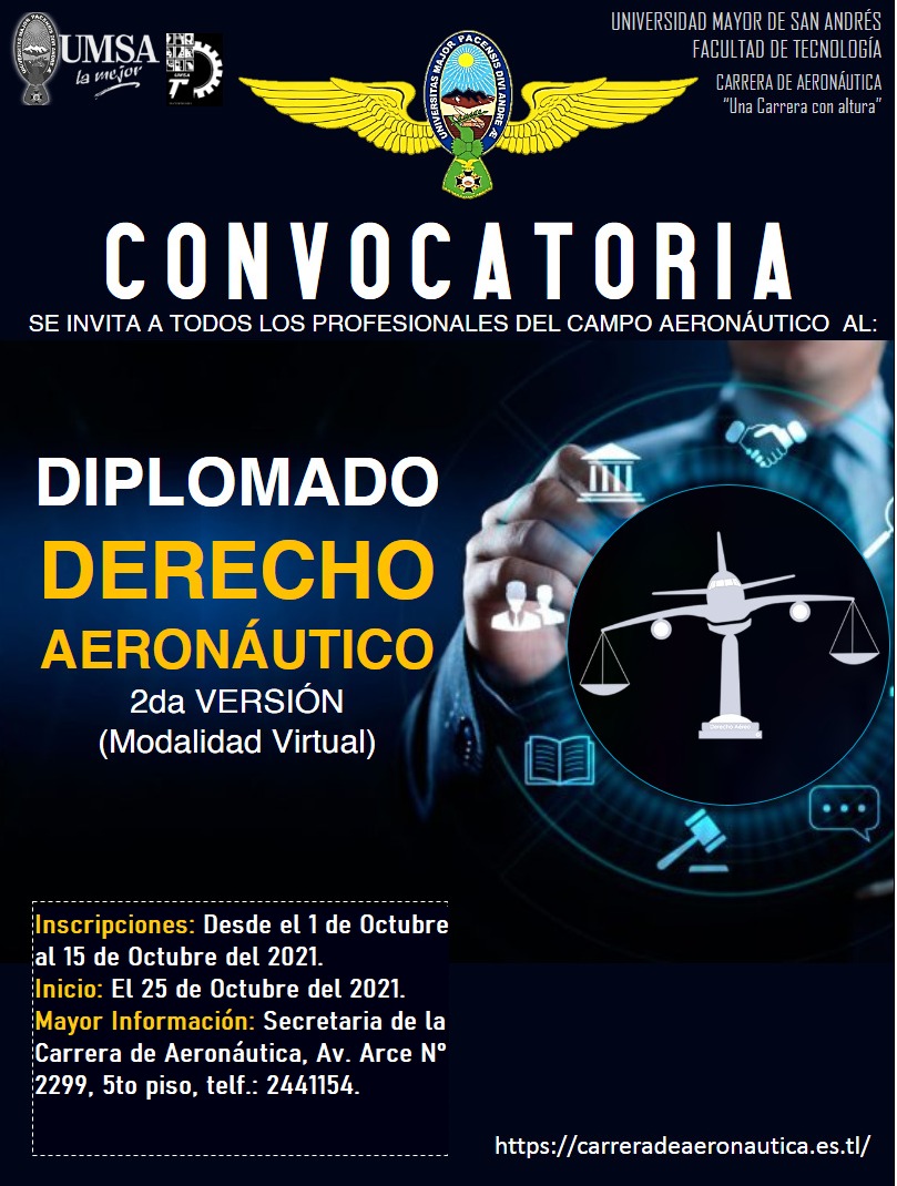 DIPLOMADO DERECHO AERON UTICO FT UMSA Universidad Mayor de San